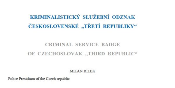 Kriminalistický služební odznak československé „třetí republiky“