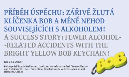 Příběh úspěchu žlutá klíčenka BOB a méně nehod souvisejících s alkoholem