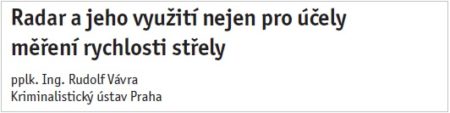 Radar a jeho využití nejen pro účely měření rychlosti střely