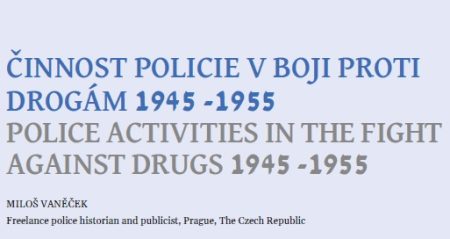 Činnost policie v boji proti drogám 1945-1955