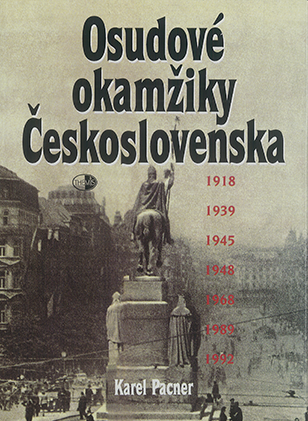 Osudové okamžiky Československa