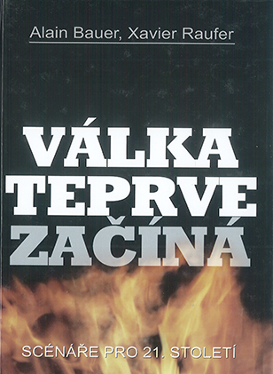 Válka teprve začíná. Scénáře pro 21. století