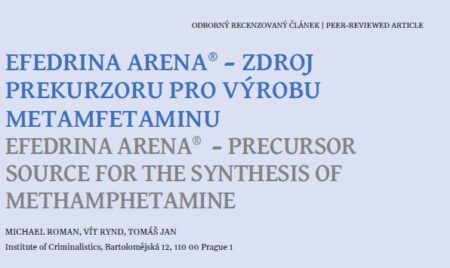 EFEDRINA Arena – zdroj prekurzoru pro výrobu metamfetaminu