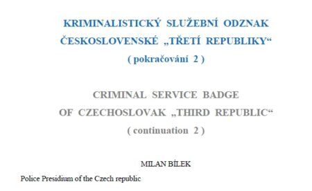 Kriminalistický služební odznak československé „třetí republiky“ (pokračování 2)