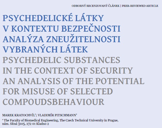 Psychedelické látky v kontextu bezpečnosti. Analýza zneužitelnosti vybraných látek