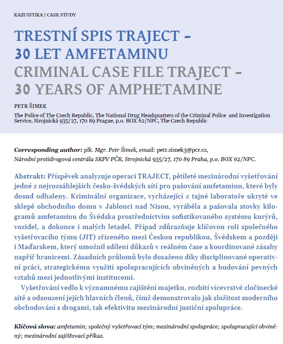 Trestní spis TRAJECT – 30 let amfetaminu
