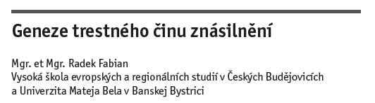 Geneze trestného činu znásilnění